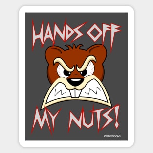 Hands Off My Nuts! - Angry Squirrel Sticker